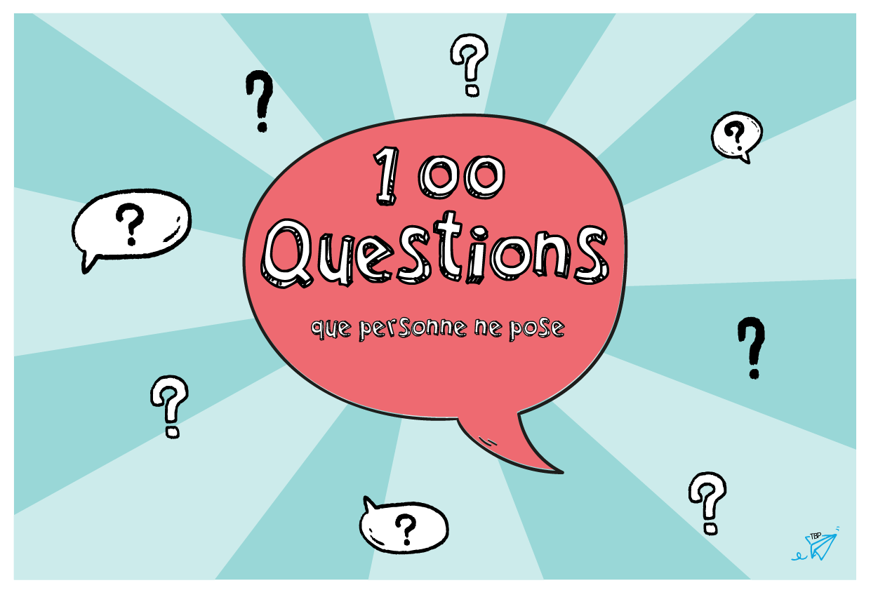 100 questions a poser